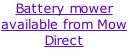 Battery mower available from Mow Direct